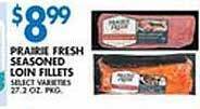 Associated Prairie fresh seasoned loin fillets offer