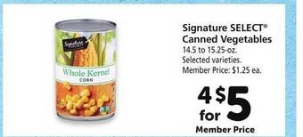 Safeway Signature select canned vegetables offer