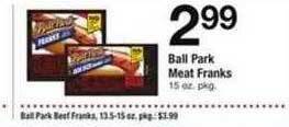 Safeway Ball park meat franks offer