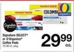 Safeway Signature select or o organics coffee pods offer