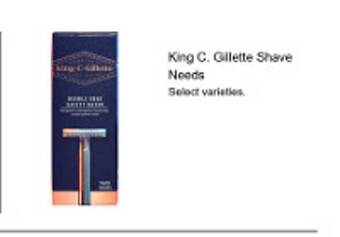 Walgreens King c. gillette shave needs offer