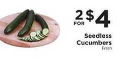 ShopRite Seedless cucumbers offer