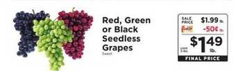 ShopRite Red, green or black seedless grapes offer