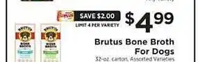 ShopRite Brutus bone broth for dogs offer