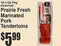 The Food Emporium Prairie fresh marinated pork tenderloins offer