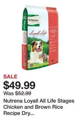 Tractor Supply Company Nutrena loyall all life stages chicken and brown rice recipe dry dog food offer