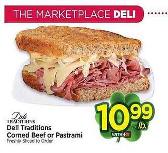 Tops Deli traditions corned beef or pastrami offer