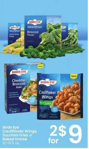 Albertsons Birds Eye Cauliflower Wings, Zucchini Fries offer