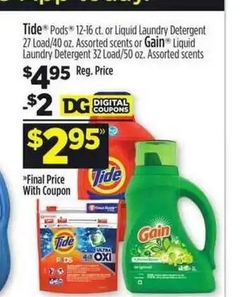 Dollar General Tied Pods Or Liquid Laundry Detergent Assorted Scents Or Gain Liquid Laundry Detergent Assorted Scents offer