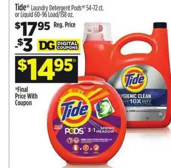 Dollar General Tide Laundry Detergents Pods Or Liquid offer