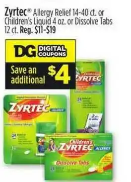 Dollar General Zyrtec Allergy Relief Or Children's Liquid Dissolve Tabs offer