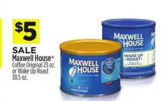 Dollar General Maxwell House Coffee Original Or Wake Up Roast offer