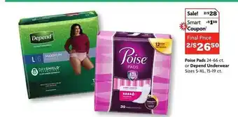 Family Dollar Poise pads or depend underwear offer