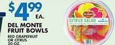 Associated Del monte fruit bowls offer