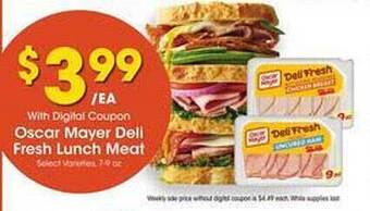 Kroger Oscar mayer deli fresh lunch meat offer