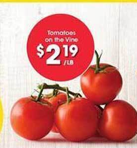 Kroger Tomatoes on the vine offer