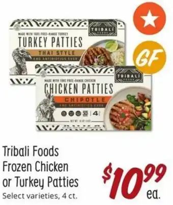 Sprouts Farmers Market Tribali Foods Frozen Chicken or Turkey Patties offer