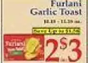 DeMoulas Market Basket Furlani garlic toast offer