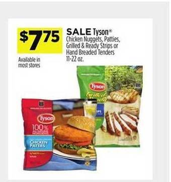 Dollar General Tyson chicken nuggets, patties, grilled & ready strips or hand breaded tenders offer