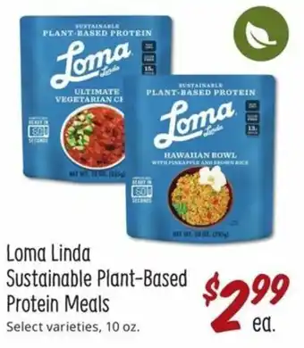 Sprouts Farmers Market Loma Linda Sustainable Plant-Based Protein Meals 10 oz offer