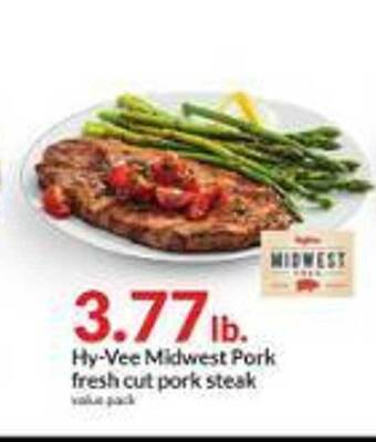 Hy-Vee Hy-vee midwest pork fresh cut pork steak offer