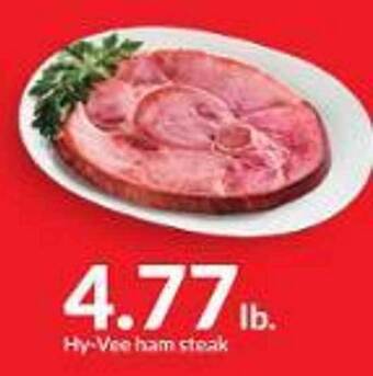 Hy-Vee Hy-vee ham steak offer