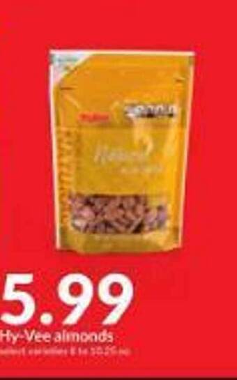 Hy-Vee Hy-vee almonds offer