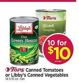 Tops Tops canned tomatoes or libby's canned vegetables offer