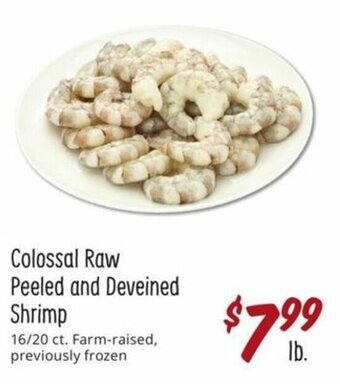 Sprouts Farmers Market Colossal Raw Peeled And Deveined Shrimp offer