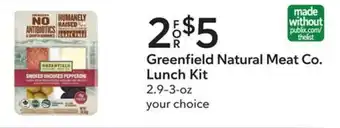 Publix Greenfield Natural Meat Co. Lunch Kit 2.9-3 oz offer