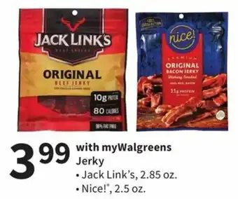 Walgreens Jack Link's 2.85 oz, Nice! 2.5 oz offer