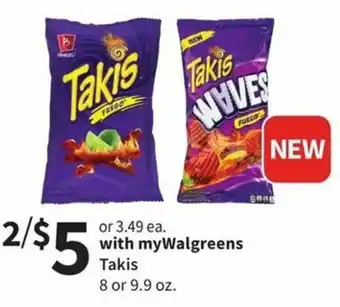 Walgreens Takis 8 Or 9.9 oz offer