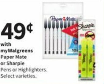 Walgreens Paper Mate Or Sharpie offer