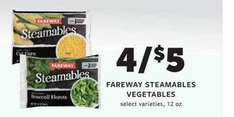 Fareway Fareway steamables vegetables offer