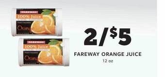 Fareway Fareway orange juice offer