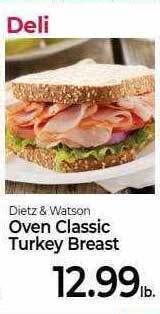 Weis Markets Dietz & watson oven classic turkey breast offer