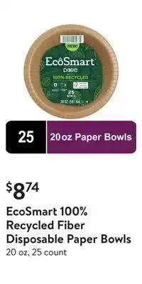 Walmart Ecosmart 100% recycled fiber disposable paper bowls offer