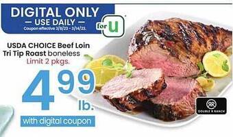 Albertsons Usda choice beef loin tri tip roast boneless offer
