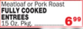 Bravo Supermarkets Fully cooked entrees offer