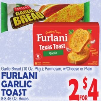 Bravo Supermarkets Furlani garlic toast 8-8.46 oz. boxes offer