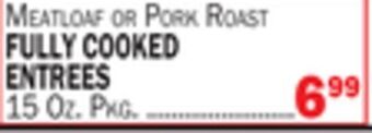 C Town Fully cooked entrees offer