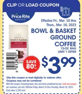 Price Rite Bowl & basket ground coffee offer