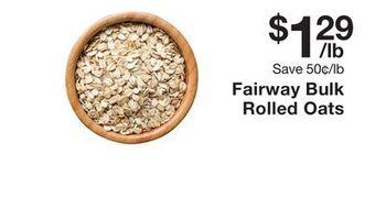 Fairway Store Market Fairway bulk rolled oats offer