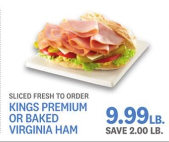 Kings Food Markets Kings premium or baked virginia ham offer