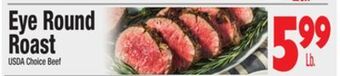 King Kullen Eye round roast offer