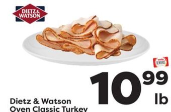 Weis Markets Dietz & watson oven classic turkey offer