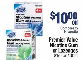 Kinney Drugs Premier value nicotine gum or lozenges offer
