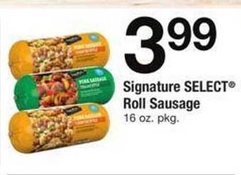 Safeway Signature select roll sausage offer