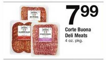 Safeway Corte buona deli meats offer
