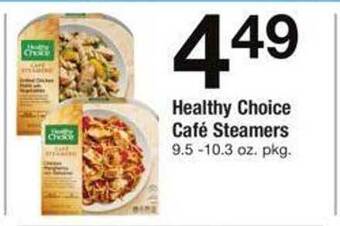Safeway Healthy choice café steamers offer